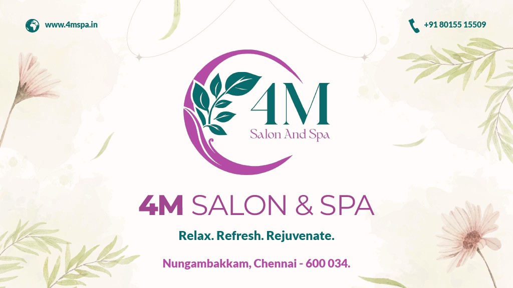 Cover photo of 4M Salon and Spa | Best Thai Spa near me in Chennai | Massage center Spa in Chennai|Best Luxury Spa Nearby Nungambakkam